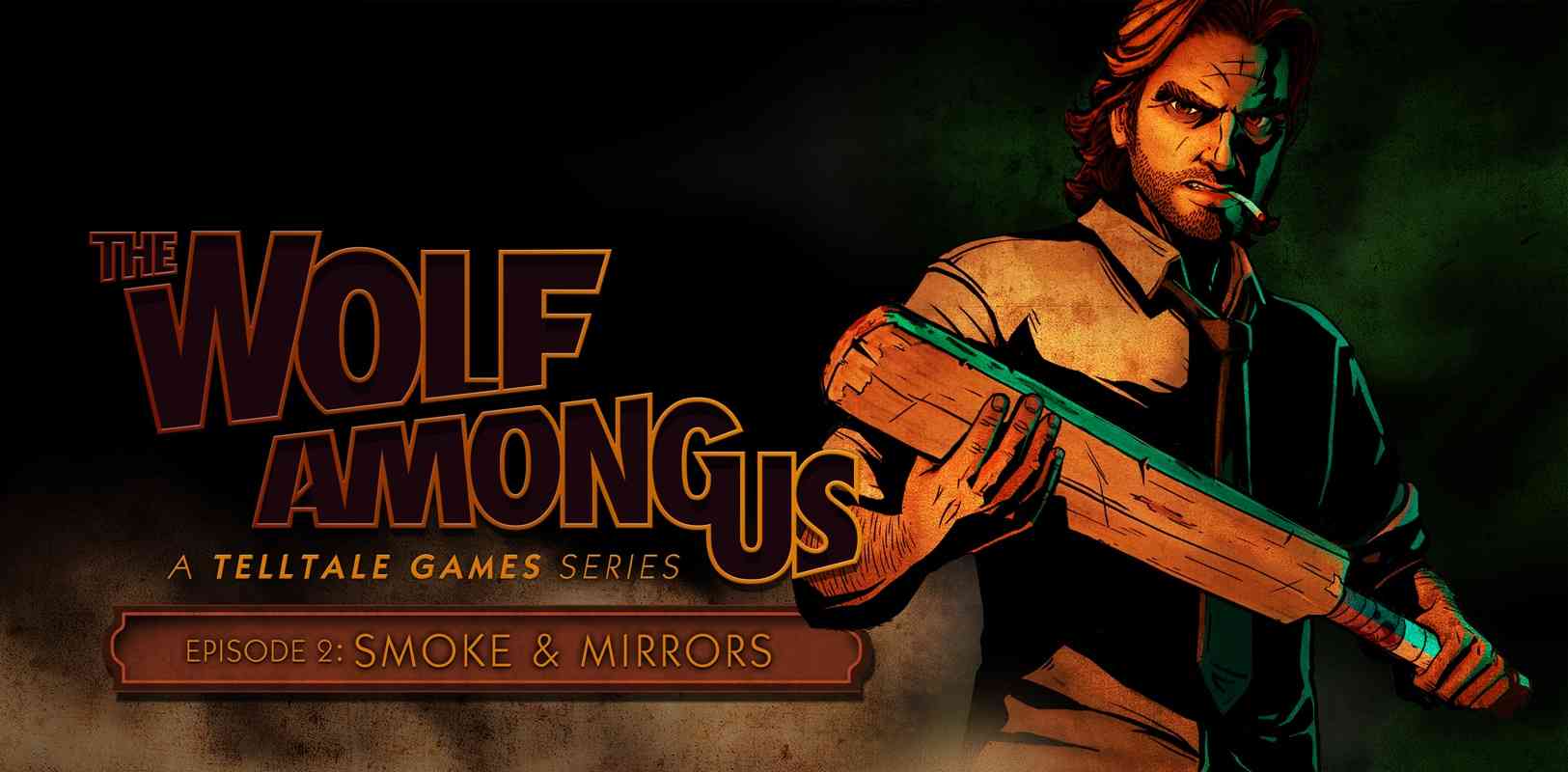 The Wolf Among Us Episode 2 Smoke And Mirrors Xbox 360 Review It