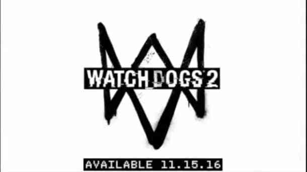 Watch Dogs 2 Release Leak Screen