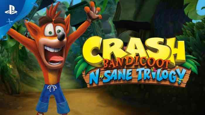 Sane Trilogy Trailer Crash Bandicoot N. Sane Top New Crash Bandicoot
