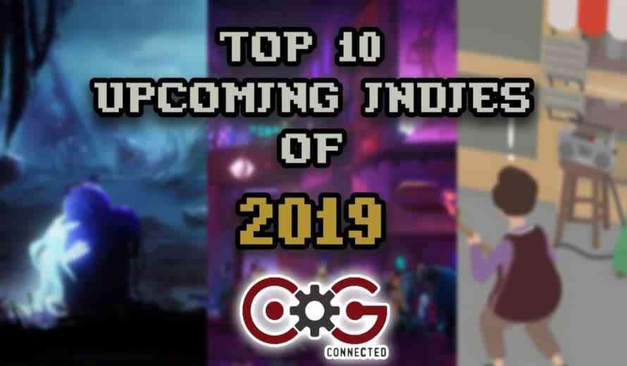 Top 10 Indie Games We Can't Wait To Play In