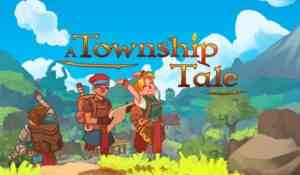township tale