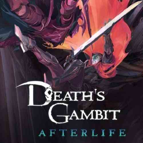 Death's Gambit: Afterlife Basically Sounds Like a New Game – GameSpew
