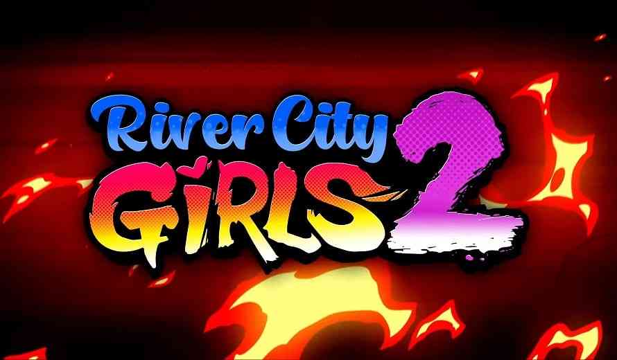 River City Girls 2 Trailer Brings in Old and New Characters thumbnail