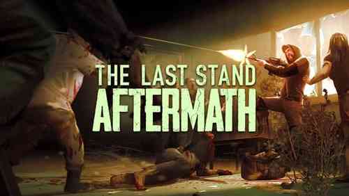 The Last Stand: Aftermath - Metacritic