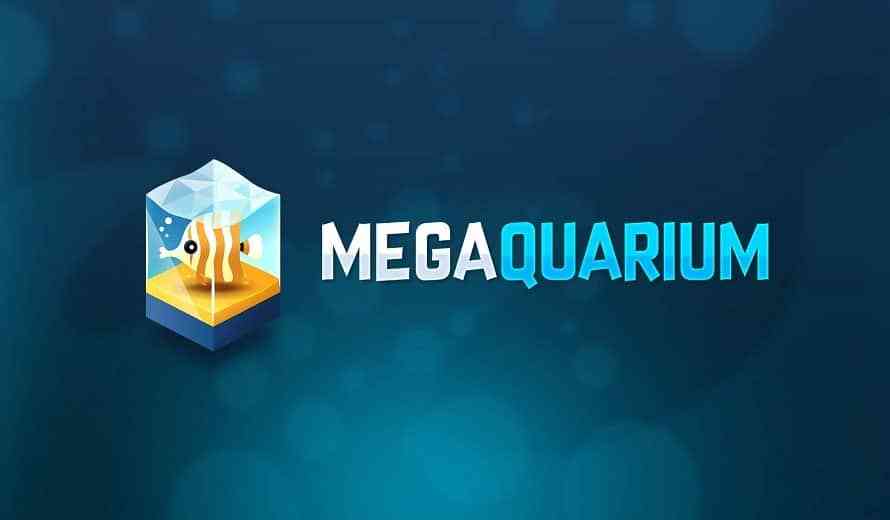 Megaquarium Feature