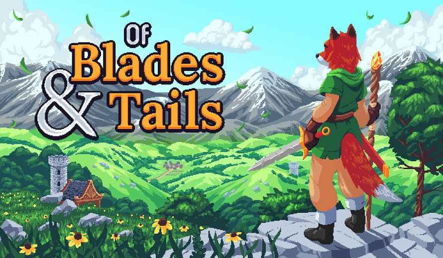 Of Blades and Tails