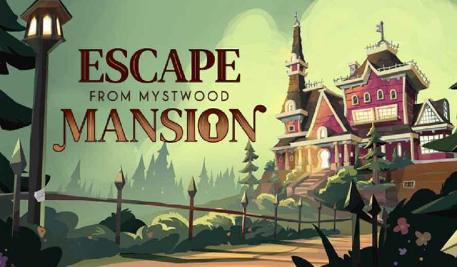 Escape from Mystwood Mansion