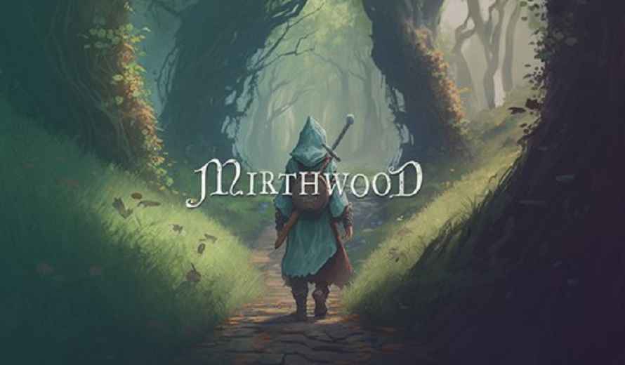 Mirthwood