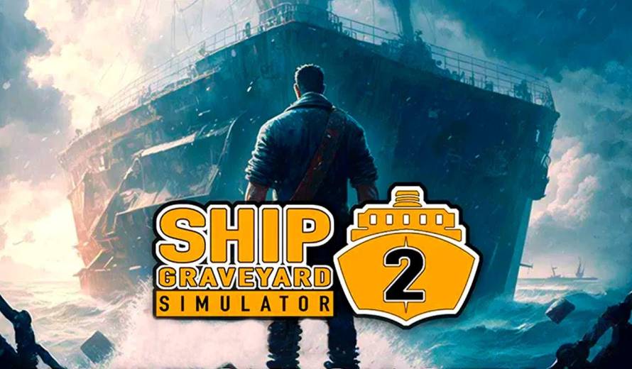 Ship Graveyard Simulator 2