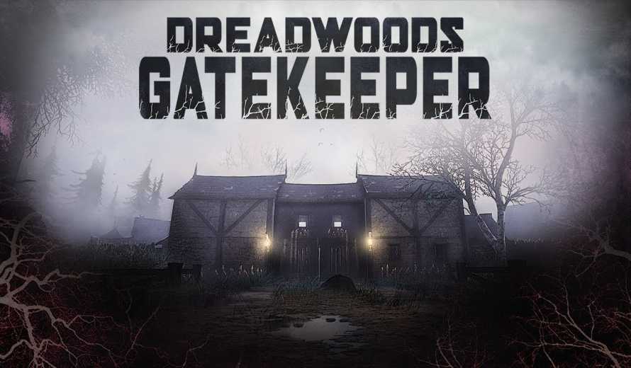 Dreadwoods Gatekeeper