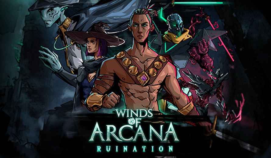 Winds Of Arcana: Ruination