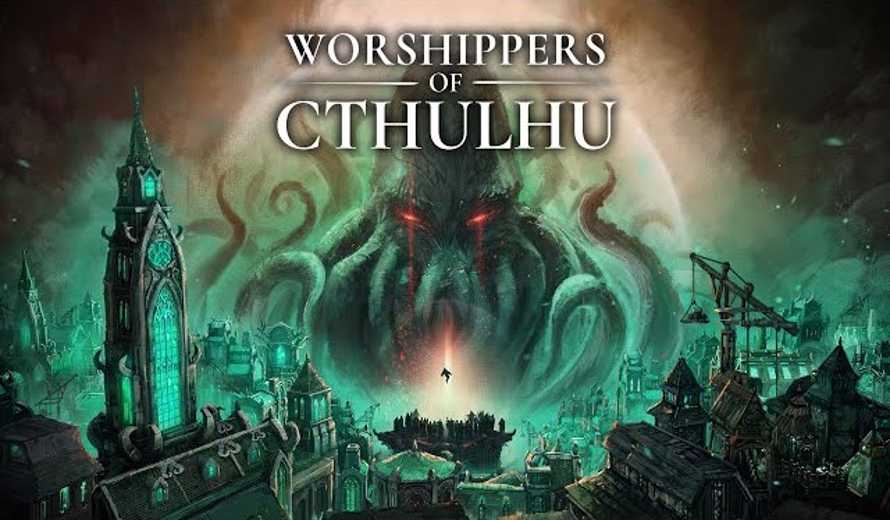 Worshippers of Cthulhu Release Date Unveiled COGconnected