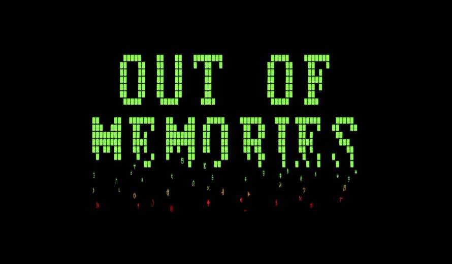 Out of Memories