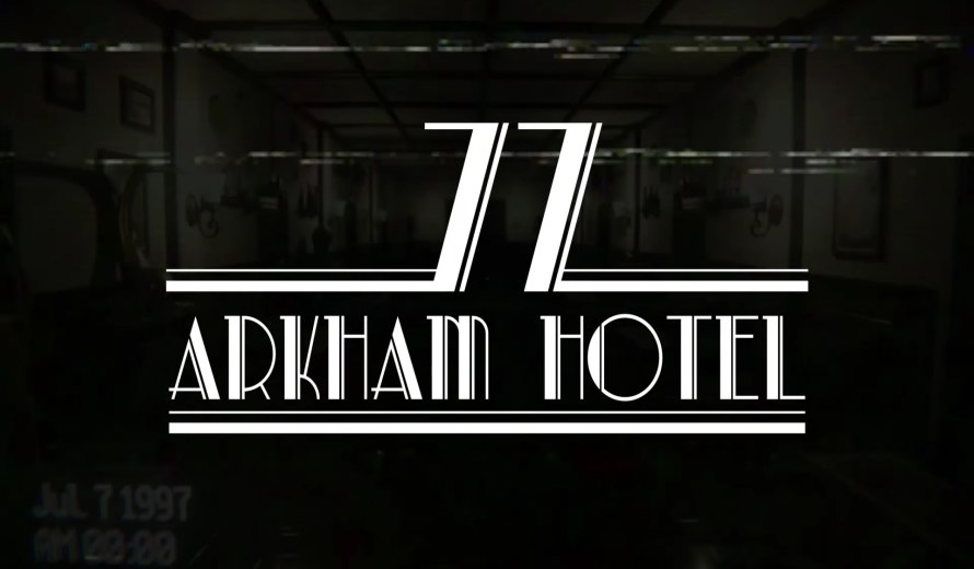 Arkham Hotel 77