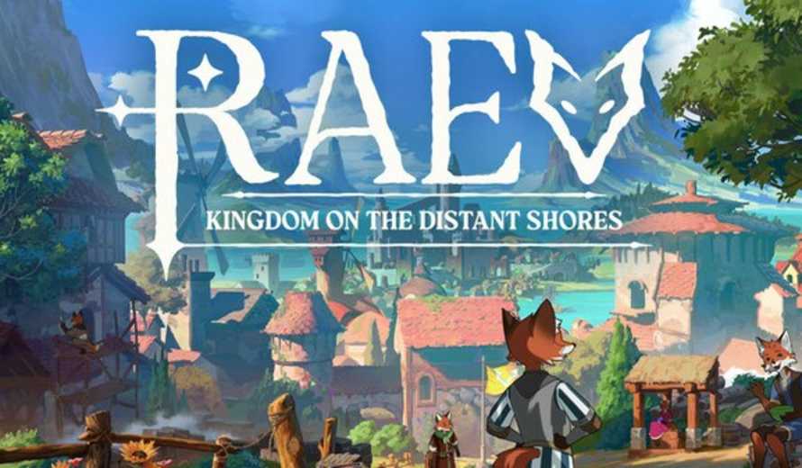 Raev: Kingdom on the Distant Shores