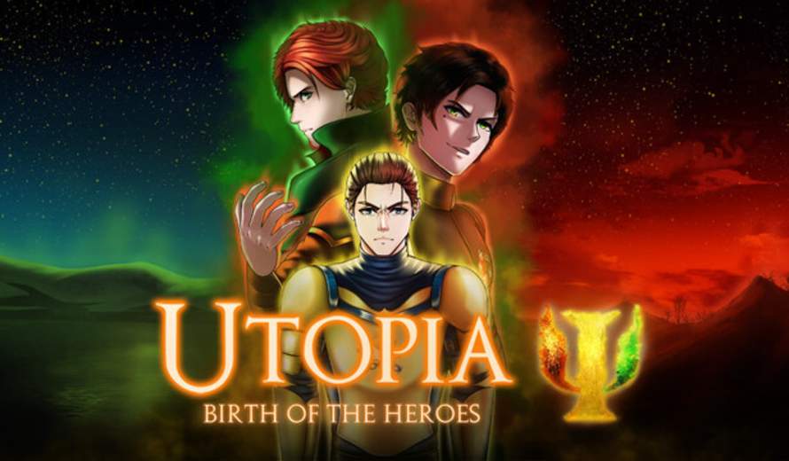 Utopia: Birth of the Heroes